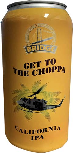 Bridge Get To The Choppa 4c