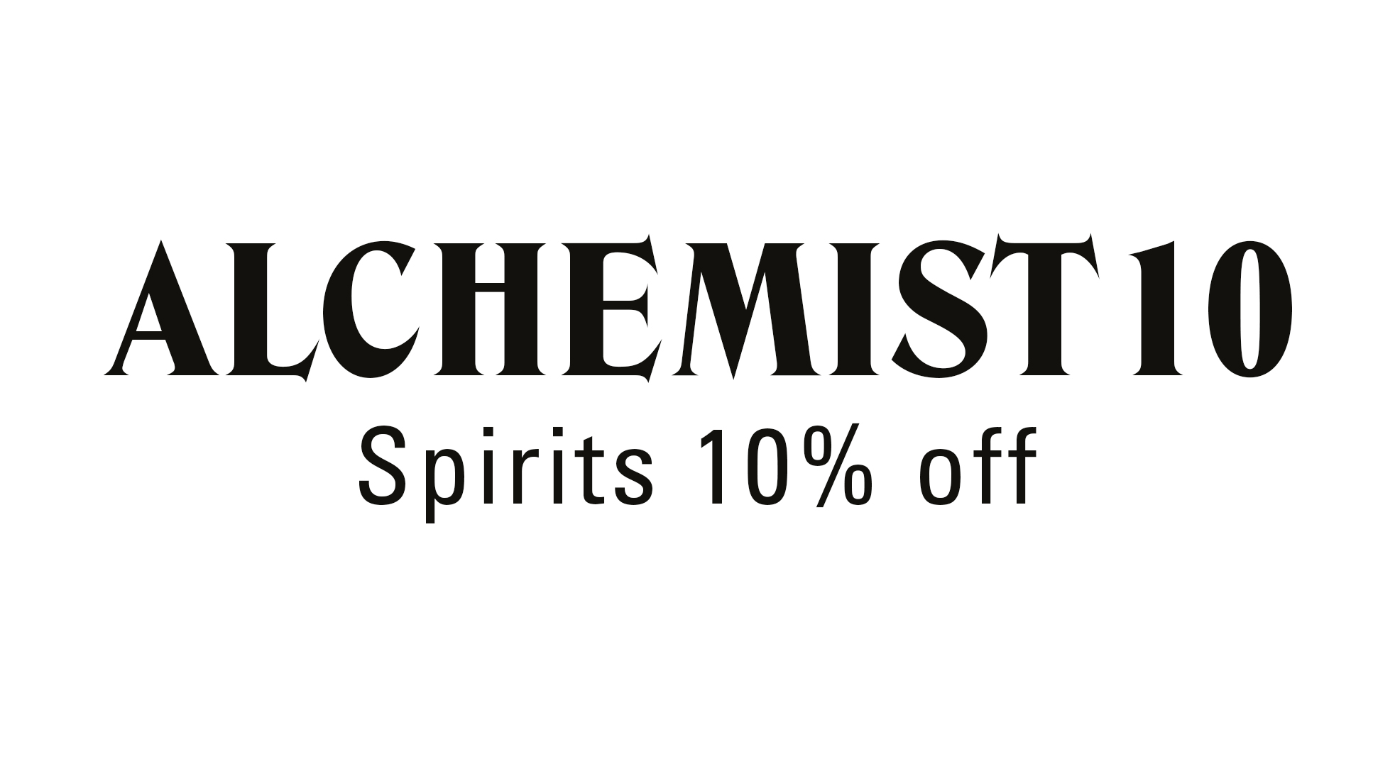 Spirits for 10% off 
