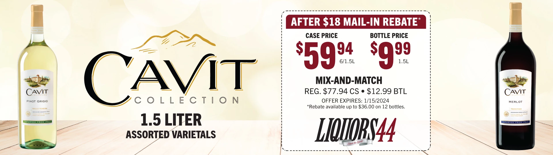 Cavit Wines 1.5 Case Price with Mail in Rebate