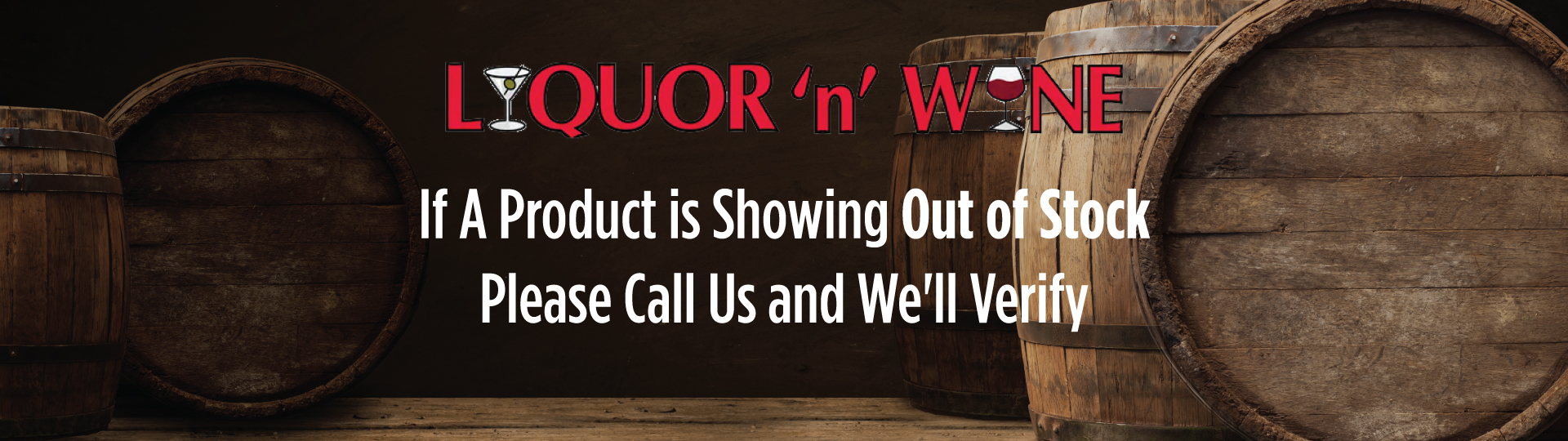 Liquor 'N' Wine - Out Of Stock