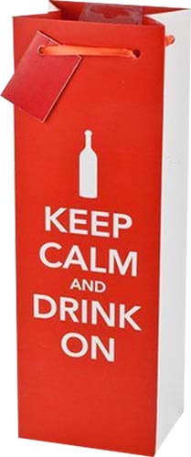 Keep Calm And Drink On Wine Bag