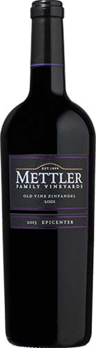Mettler Family Vineyards Old Vine Epicenter Zinfandel
