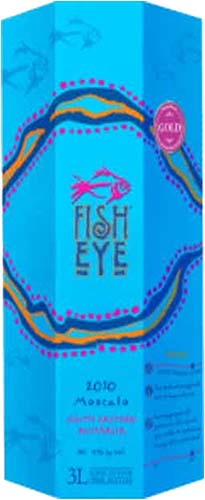 Fish Eye Moscato