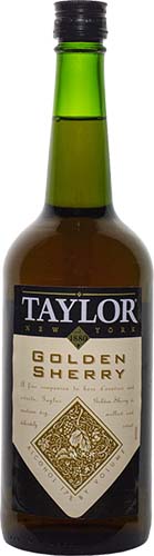 Taylor                         Golden Sherry *