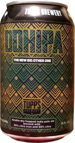 Tupps The New Big Other One Ddh Ipa 6pk 12oz Can