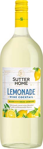 Sutter Home Cocktails          Lemonade