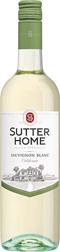 Sutter Home Sauvignon Blanc   *