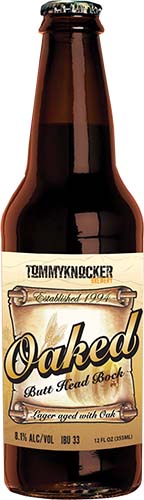 Tommyknocker Oaked Butt