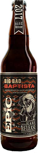 Epic Big Bad Baptist - 2018 Rare Release