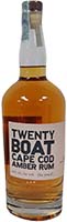 Twenty Boat - Cape Cod Amber Rum Is Out Of Stock
