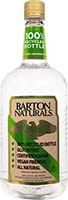 Barton                         Naturals Vodka Is Out Of Stock
