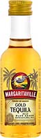 Margaritaville Gold   Tequla          Tequila Is Out Of Stock