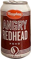 Mayday Angry Redhead 6pk Is Out Of Stock
