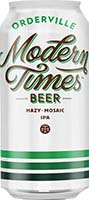 Modern Times Orderville Ipa
