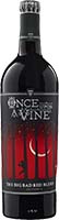 Once Upon A Vine Red Blend 750ml Is Out Of Stock