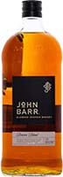 John Barr                      Scotch Is Out Of Stock