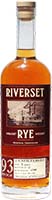 Riverset Rye Whiskey Is Out Of Stock