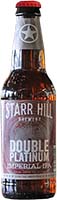 Starr Hill Double Platinum 12 Oz Is Out Of Stock