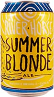 Riverhorse Summer Ale Is Out Of Stock