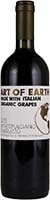 Art Of The Earth Montepulciano Is Out Of Stock