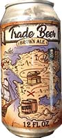 Fort Hill Brewing Co Trade Beer Is Out Of Stock