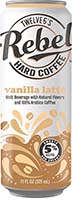 Twelve 5s Rebel Hard Vanilla Latte 4pk