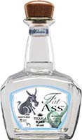 Fat Ass Tequila Blanco Is Out Of Stock