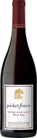 Picket Fence                   Pinot Noir Is Out Of Stock