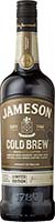 Jameson                        Cold Brew Is Out Of Stock