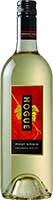 Hogue                          Pinot Grigio Is Out Of Stock
