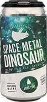 Lone Pine Space Metal Dinosaur 16oz Can 6/4pk