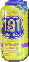 101 Cider House The Friendly Stranger Is Out Of Stock