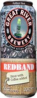 Geat River     Red Band        Beer    4 Pk Is Out Of Stock