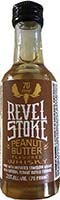 Revel Stoke Peanut Butter Whiskey Is Out Of Stock