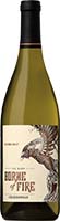 Borne Of Fire Chardonnay Is Out Of Stock