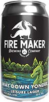 Fire Maker Way Down Yonder 6pk Cn Is Out Of Stock