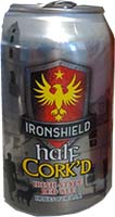 Iron Shield Half Cork'd