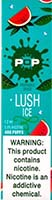 Pop Lush Ice Is Out Of Stock