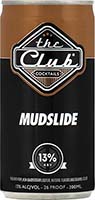 The Club Mudslide Cocktail