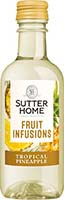 Sutter Home Trop Pineapple Infusions 187ml