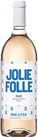 Jolie Folle Rose Rose