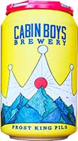 Cabin Boys Frost King Pils Is Out Of Stock