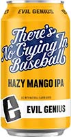 Evil Genius Theres No Crying In Baseball 12oz Can