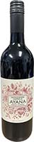 Ayana Sweet Shiraz 750ml Is Out Of Stock