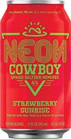 Neon Cowboy Strawberry Sunrise