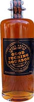 Good Fucking Bourbon