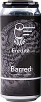 Eredita Barred Imp.stout With Coffee 4pk Can 16oz
