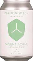 Diamondback                    Green Machine