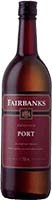 Fairbanks Port Dessert Wine