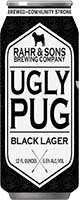 Rahr Ugly Pug Cans Is Out Of Stock